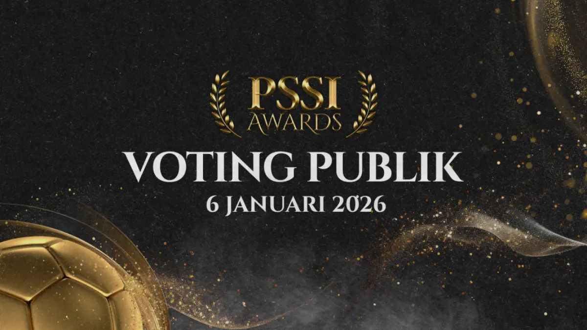 Siap-siap Berpartisipasi: Voting Publik PSSI Awards Dimulai 6 Januari 2026 PSSI Awards