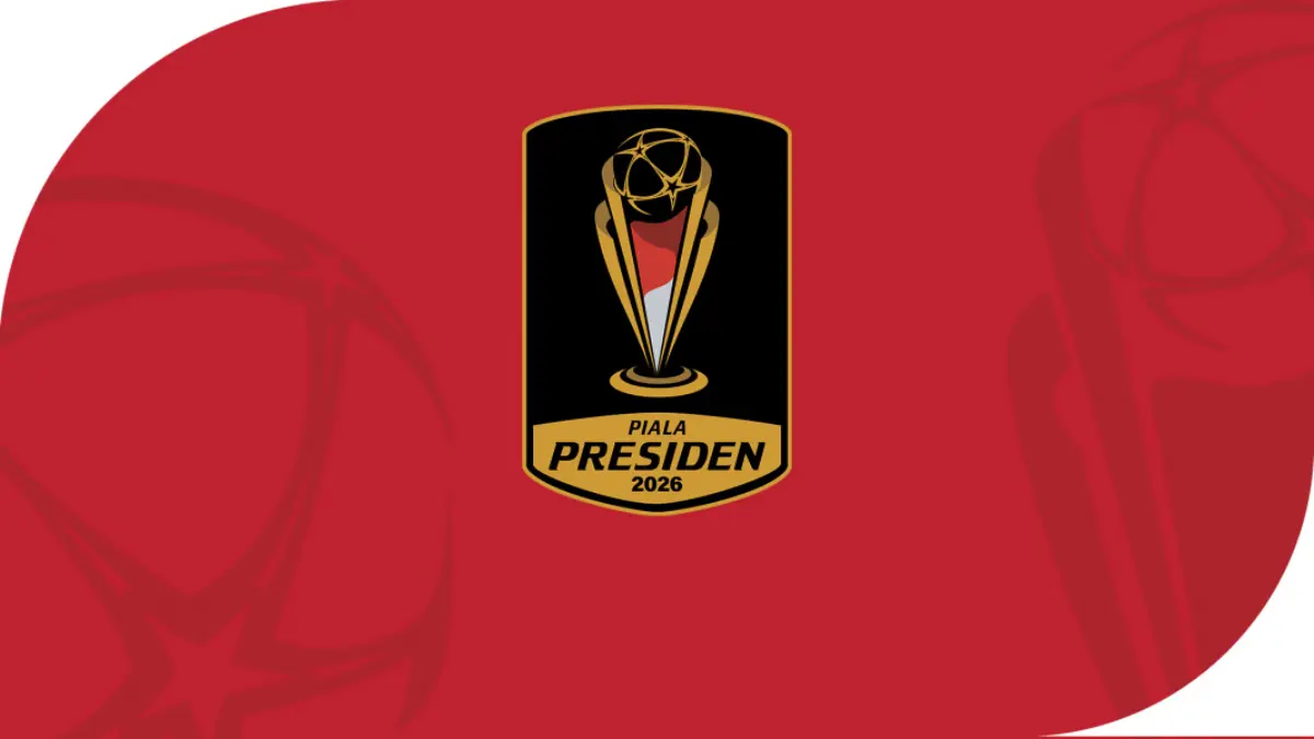 Ini Jadwal Lengkap Piala Presiden 2026: Persib vs Arema Jadi Laga Pembuka Segera dimulai